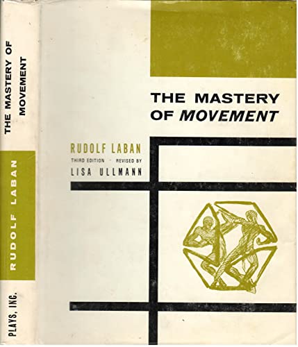 Beispielbild fr Mastery of Movement zum Verkauf von Better World Books