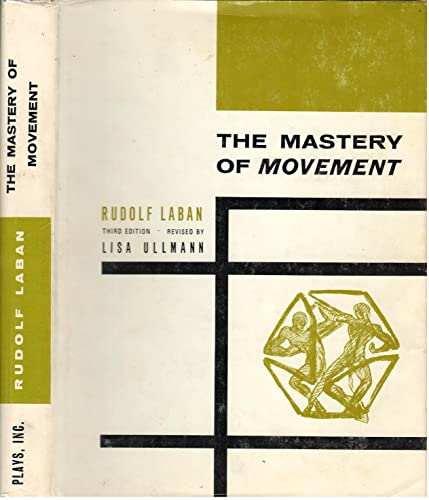 Imagen de archivo de Mastery of Movement a la venta por Better World Books