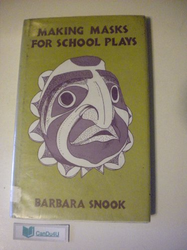 Beispielbild fr Making Masks For School Plays zum Verkauf von Half Price Books Inc.