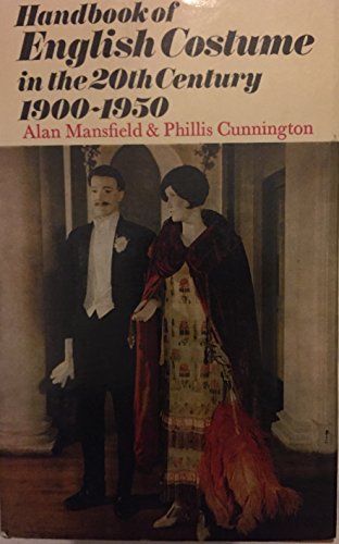 Stock image for Handbook of English Costume in the Twentieth Century, 1900-1950 for sale by Lowry's Books