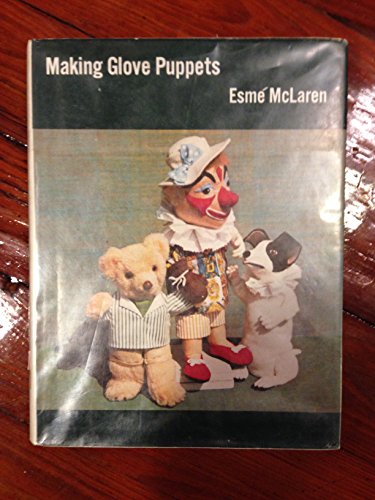 Beispielbild fr Making Glove Puppets zum Verkauf von Better World Books