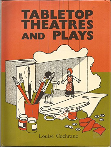 Imagen de archivo de Tabletop Theatres and Plays a la venta por Better World Books