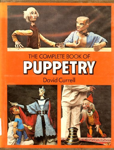 Beispielbild fr The Complete Book of Puppetry zum Verkauf von Caspian Books