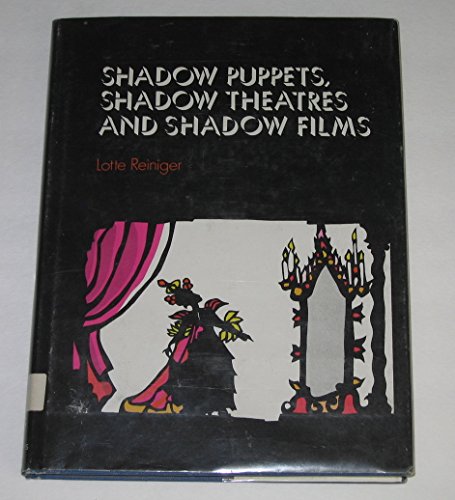 Stock image for Shadow puppets, shadow theatres, and shadow films for sale by GF Books, Inc.