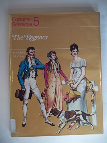 Beispielbild fr Costume Reference No. 5 : The Regency zum Verkauf von Better World Books