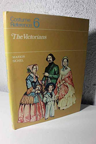 Stock image for Costume Reference No. 6: The Victorians for sale by ThriftBooks-Atlanta