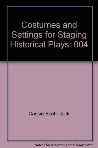 Stock image for Costumes and Settings for Staging Historical Plays Vol. 4 : The Georgian Period for sale by Better World Books
