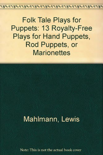 Image d?archive pour Folk Tale Plays for Puppets: 13 Royalty-Free Plays for Hand Puppets, Rod Puppets, or Marionettes