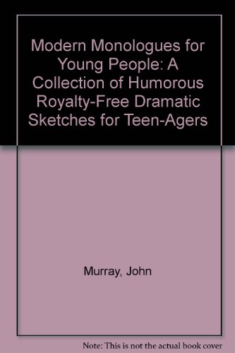 9780823802555: Modern Monologues for Young People
