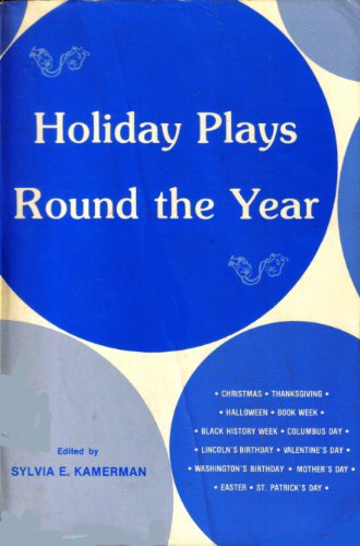 Stock image for Holiday Plays Round the Year for sale by ThriftBooks-Atlanta