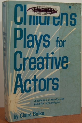 Beispielbild fr Children's Plays for Creative Actors zum Verkauf von Better World Books