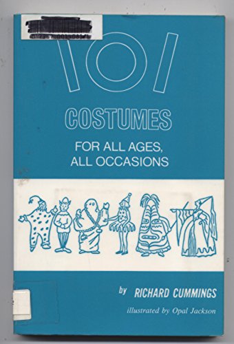 Beispielbild fr One Hundred One Costumes for All Ages, All Occasions zum Verkauf von Better World Books