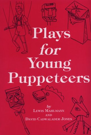 9780823802982: Plays for Young Puppeteers: 25 Puppet Plays for Easy Performance