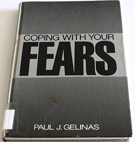 Beispielbild fr Coping With Your Fears zum Verkauf von Ergodebooks