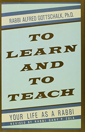 Stock image for To Learn and to Teach: Your Life As a Rabbi (Career Resource Library) for sale by ThriftBooks-Dallas