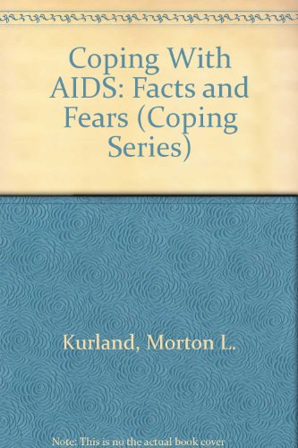 Imagen de archivo de Coping with AIDS : Facts and Fears a la venta por Better World Books