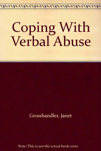Stock image for Coping With Verbal Abuse (Coping With Series) for sale by SecondSale