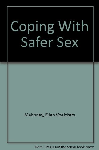 Beispielbild fr Coping With Safer Sex zum Verkauf von Vashon Island Books