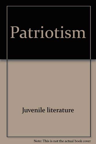 Stock image for Patriotism (Values Library) for sale by Mispah books
