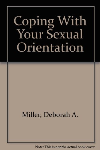 9780823911585: Coping With Your Sexual Orientation