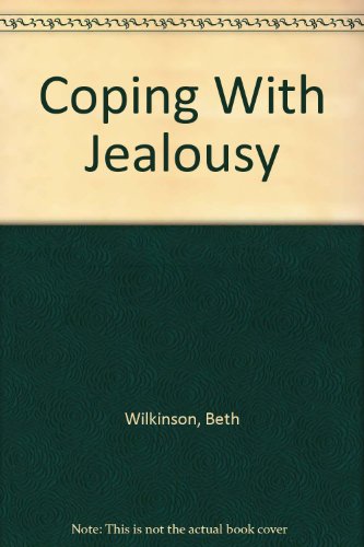 Stock image for Coping With Jealousy (Coping With Series) for sale by Robinson Street Books, IOBA