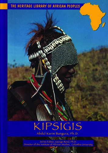 9780823917655: Kipsigis (HERITAGE LIBRARY OF AFRICAN PEOPLES EAST AFRICA)