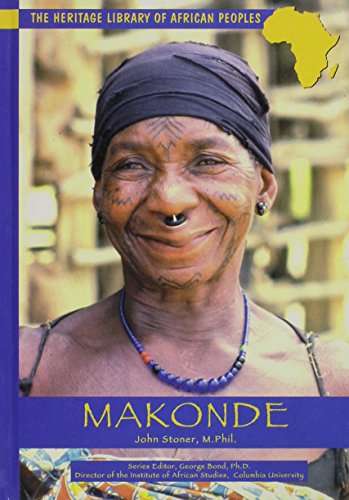 9780823920167: Makonde (Heritage Library of African Peoples Southern Africa)