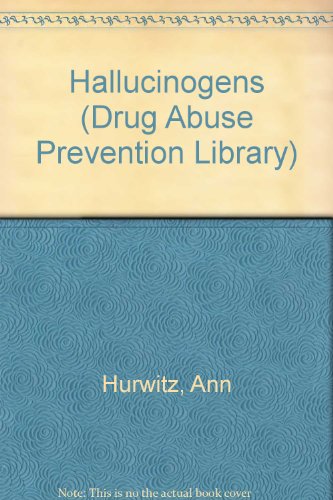 9780823921034: Hallucinogens (Drug Abuse Prevention Library)