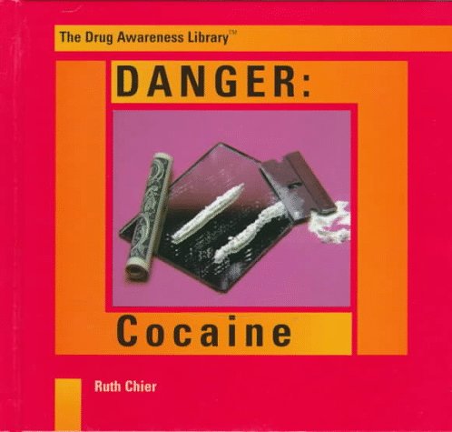 9780823923373: Danger: Cocaine: Series 2: Prevention
