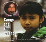 Beispielbild fr Gangs and Your Friends (Tookie Speaks Out Against Gangs) zum Verkauf von Hafa Adai Books