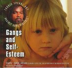 Beispielbild fr Gangs and Self-Esteem (Tookie Speaks Out Against Gang Violence) zum Verkauf von Books of the Smoky Mountains