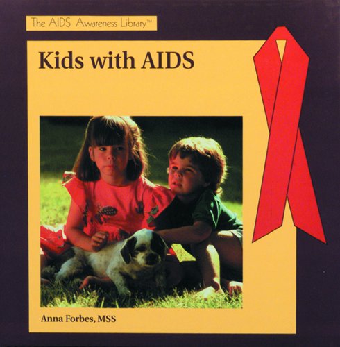 Imagen de archivo de Kids with AIDS a la venta por Better World Books: West