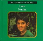 Beispielbild fr I Am Muslim zum Verkauf von Better World Books