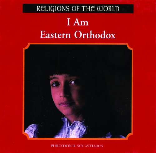 Beispielbild fr I Am Eastern Orthodox (Religions of the World) zum Verkauf von WorldofBooks
