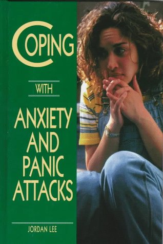 Imagen de archivo de Coping With Anxiety and Panic Attacks a la venta por The Book Cellar, LLC