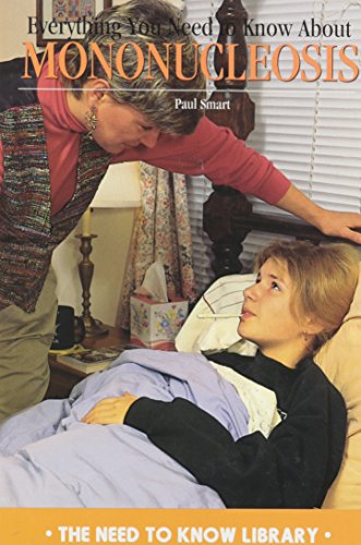 Stock image for Everything You Need to Know About Mononucleosis (Need to Know Library) for sale by The Book Cellar, LLC