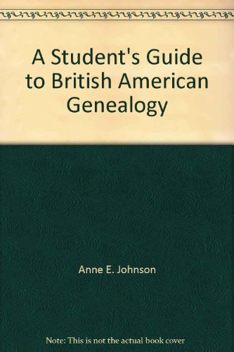 9780823925889: A Student's Guide to British American Genealogy