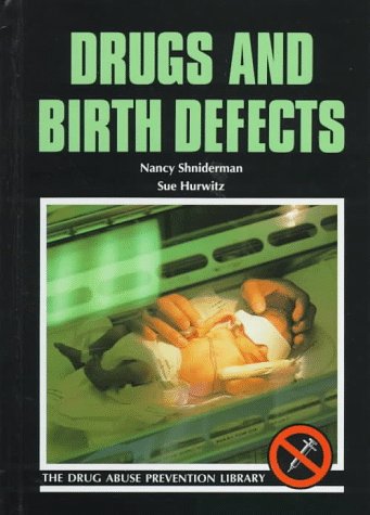 9780823926213: Drugs and Birth Defects