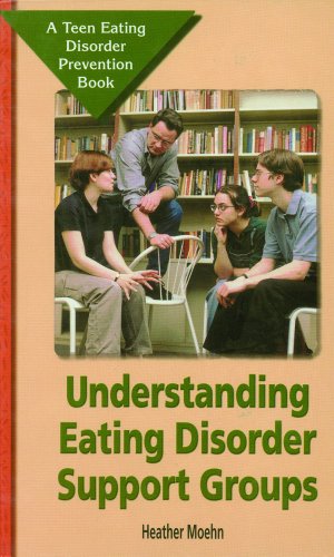 Beispielbild fr Understanding Eating Disorder Support Groups zum Verkauf von Better World Books