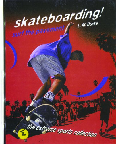 9780823930142: Skateboarding!: Surf the Pavement (The Extreme Sports Collection)