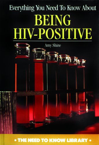 Imagen de archivo de Everything You Need to Know about Being HIV-Positive a la venta por Better World Books