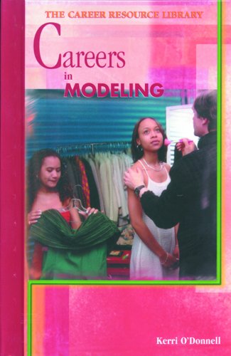 Imagen de archivo de Careers in Modeling a la venta por Better World Books: West