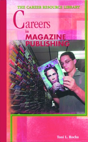 Imagen de archivo de Careers in Magazine Publishing a la venta por Better World Books: West