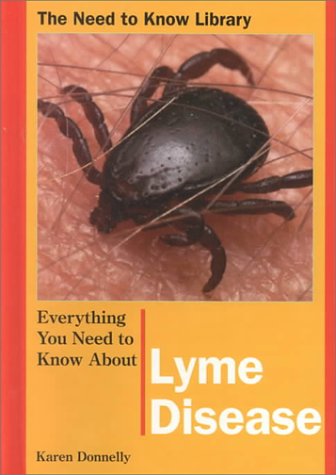 Imagen de archivo de Everything You Need to Know about Lyme Disease a la venta por Better World Books