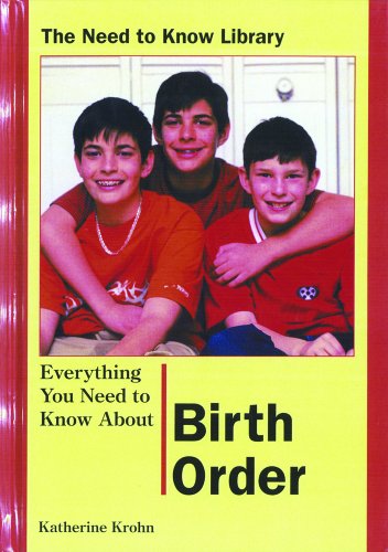 Beispielbild fr Everything You Need to Know about Birth Order zum Verkauf von Better World Books