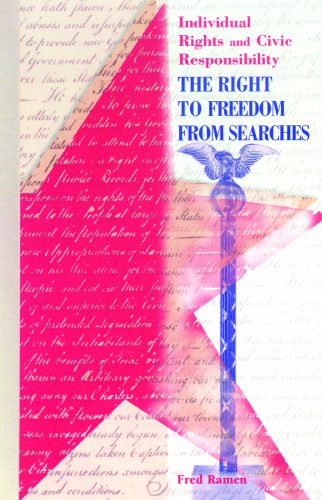 Imagen de archivo de The Right to Freedom from Searches a la venta por Better World Books: West