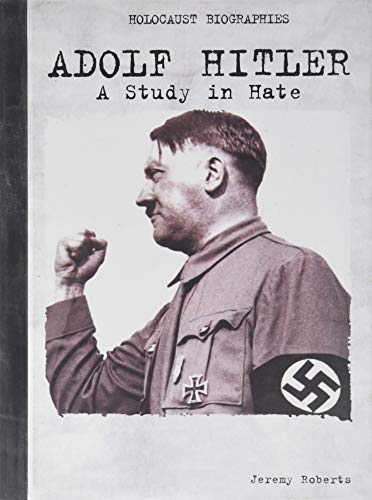 Imagen de archivo de Adolf Hitler : A Study in Hate a la venta por Better World Books