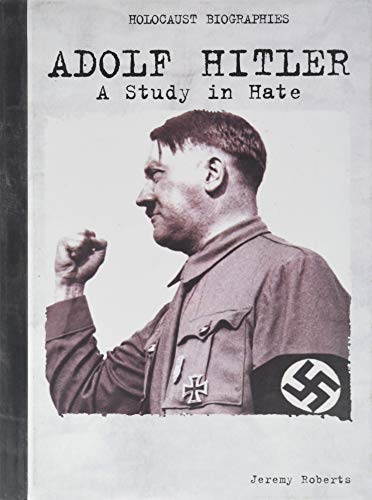 9780823933174: Adolf Hitler: A Study in Hate (Holocaust Biographies)