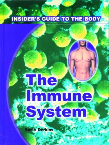 Imagen de archivo de The Immune System (The Insider's Guide to the Body) a la venta por SecondSale