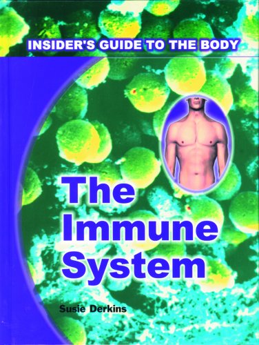 Stock image for The Immune System (The Insider's Guide to the Body) for sale by SecondSale